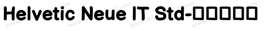 Helvetic Neue lT Std字体转换